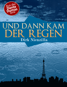 UndDannKamDerRegen
