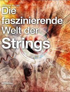 Die faszinierende Welt der Strings