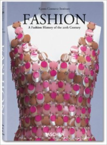 Fashion. Eine Geschichte der Mode im 20. Jahrhundert
