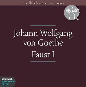 Johann Wolfgang von Goethe - Faust