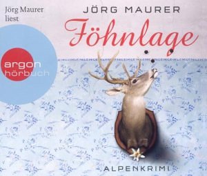 Jörg Maurer - Föhnlage