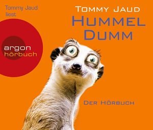 Tommy Jaud - Hummeldumm